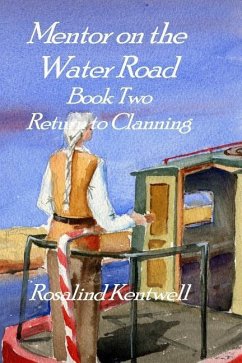 Mentor on the Water Road - Kentwell, Rosalind