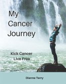 My Cancer Journey