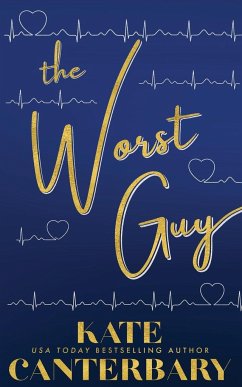 The Worst Guy - Canterbary, Kate