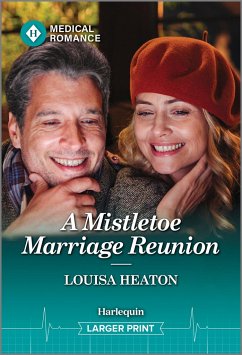 A Mistletoe Marriage Reunion - Heaton, Louisa