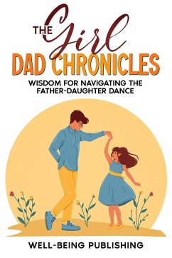 The Girl Dad Chronicles - Publishing, Well-Being