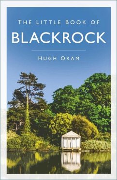 The Little Book of Blackrock - Oram, Hugh