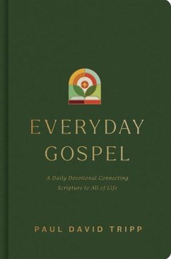 Everyday Gospel - Tripp, Paul David