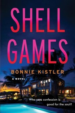 Shell Games - Kistler, Bonnie