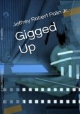 Gigged Up (eBook, ePUB)