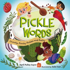 Pickle Words - Sayre, April Pulley; Sun, Jialei