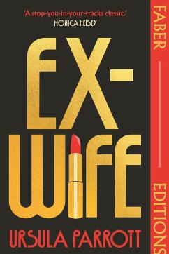 Ex-Wife (Faber Editions) - Parrott, Ursula