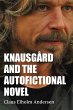 Knausgård and the Autofictional Novel - Bild 1
