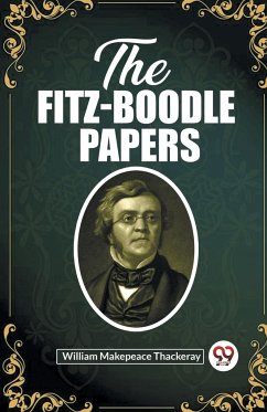 The Fitz-Boodle Papers - Thackeray, William Makepeace