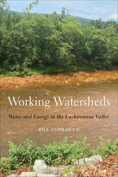 Working Watersheds - Conlogue, William