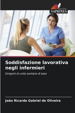 Soddisfazione lavorativa negli infermieri - Gabriel de Oliveira, João Ricardo