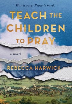 Teach the Children to Pray - Harwick, Rebecca