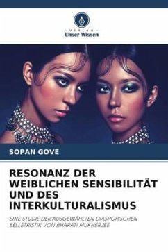 RESONANZ DER WEIBLICHEN SENSIBILITÄT UND DES INTERKULTURALISMUS - Gove, Sopan