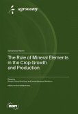 The Role of Mineral Elements in the Crop Growth and Production