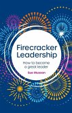Firecracker Leadership