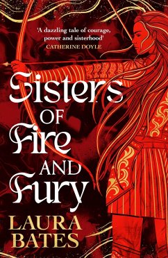 Sisters of Fire and Fury - Bates, Laura