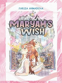 Maryam's Wish - Ahmadova, Fariza