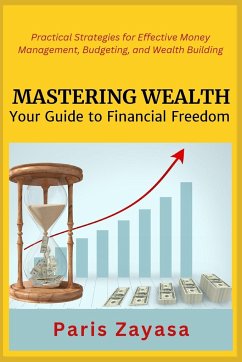 Mastering Wealth - Zayasa, Paris