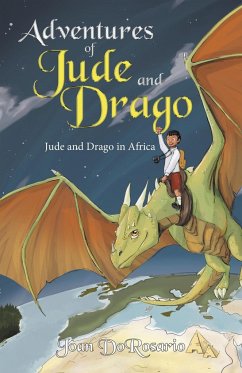 Adventures of Jude and Drago - Dorosario, Joan