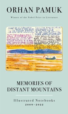 Memories of Distant Mountains - Pamuk, Orhan