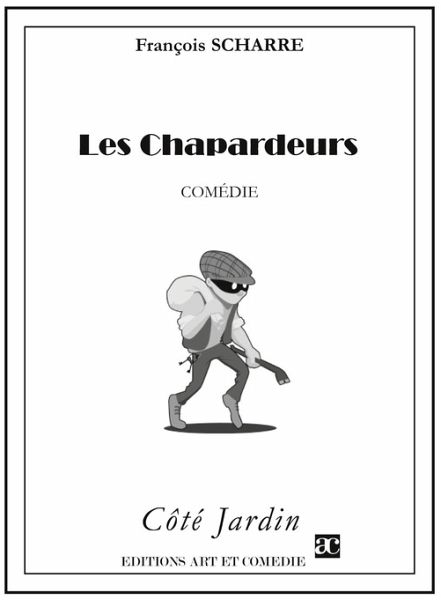 Les Chapardeurs