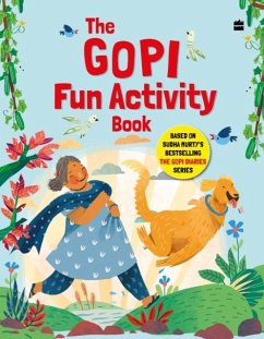 The Gopi Fun Activity Book Based on Sudha Murty's Bestselling The Gopi Diaries Series - HarperCollinsChildren'sbooks