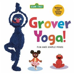Grover Yoga! (Sesame Street) - Random House