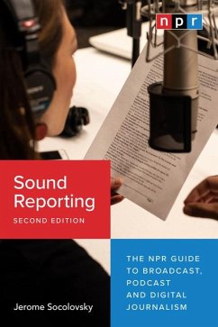 Sound Reporting, Second Edition - Socolovsky, Jerome