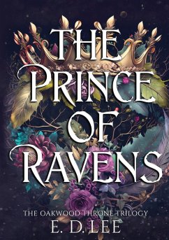 The Prince of Ravens - Lee, E. D.