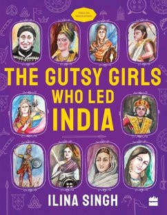Cover The Gutsy Girls Who Led India