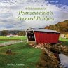 A Celebration of Pennsylvania's Covered... - Bild 1