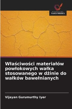 W¿a¿ciwo¿ci materia¿ów pow¿okowych wa¿ka stosowanego w d¿inie do wa¿ków bawe¿nianych - Gurumurthy Iyer, Vijayan