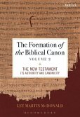 The Formation of the Biblical Canon: Volume 2