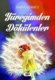 Yüregimden Dökülenler