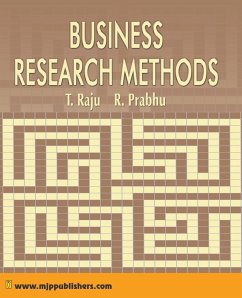 BUSINESS RESEARCH METHODS - Prabhu, R.; Raju, T.