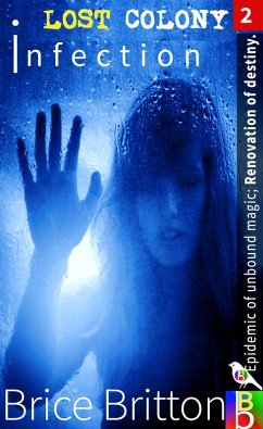 Cover Infection (Lost Colony, #2) (eBook, ePUB)