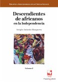 Descendientes de africanos en la Independencia (eBook, PDF)