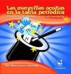 Las maravillas ocultas en la tabla periódica (eBook, ePUB) Las maravillas ocultas en la tabla periódica (eBook, ePUB)
