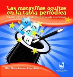 Las maravillas ocultas en la tabla periódica (eBook, ePUB) - Linares Lopez-Lage, Rita María