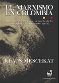 El marxismo en Colombia (eBook, ePUB)