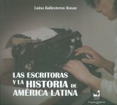 Las escritoras y la historia de América Latina (eBook, ePUB) Las escritoras y la historia de América Latina (eBook, ePUB)