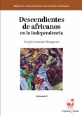 Descendientes de africanos en la Independencia (eBook, ePUB)
