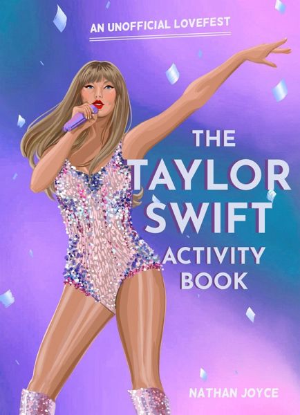 The Taylor Swift Activity Book (eBook, ePUB) The Taylor Swift Activity Book (eBook, ePUB)