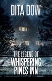 The Legend of Whispering Pines Inn (eBook, ePUB)