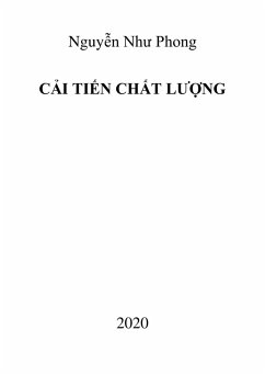 C¿i Ti¿n Ch¿t Lu¿ng (eBook, ePUB) - Nhu, Phong Nguy¿n