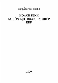 Ho¿ch d¿nh Ngu¿n l¿c Doanh Nghi¿p ERP (eBook, ePUB) - Nhu, Phong Nguy¿n