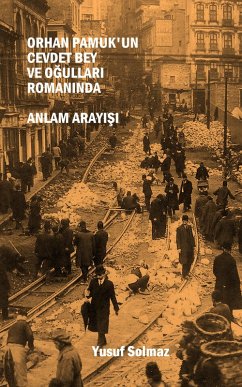 Cover Orhan Pamuk'un Cevdet Bey ve Ogullari Romaninda Anlam Arayisi (eBook, ePUB)
