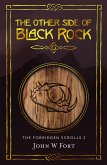 The Other Side of Black Rock (The Forbidden Scrolls, #2) (eBook, ePUB)