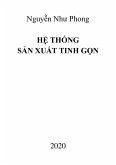 H¿ Th¿ng S¿n Xu¿t Tinh G¿n (eBook, ePUB)