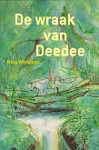 De wraak van Deedee (eBook, ePUB) De wraak van Deedee (eBook, ePUB)